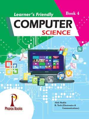 cover image of Learner's Friendly Computer Science 4
